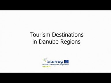 INSiGHTS project - Tourism Destinations in Danube Region