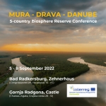 President of the Republic of Slovenia Borut Pahor and Austrian Federal President Dr. Alexander Van der Bellen have accepted the honorary patronage for the 5-Country Biosphere Reserve Conference Mura-Drava-Danube