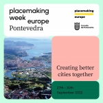 Part of Placemaking Europe Week in Pontevedra, Spain - September 2022
